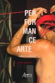 Performance Arte: Modos de Existência (eBook, ePUB)