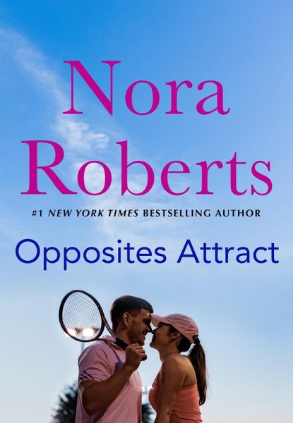 Opposites Attract (eBook, ePUB)