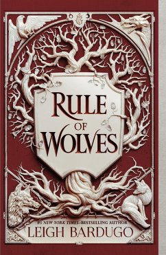 Rule of Wolves (eBook, ePUB) - Bardugo, Leigh