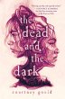 The Dead and the Dark (eBook, ePUB) - Bild 1