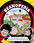 Beanopedia: The Ultimate Guide to Beanotown and Its Inhabitants