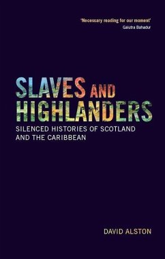 Slaves and Highlanders - Alston, David