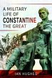 A Military Life of Constantine the Great - Bild 1