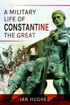 Cover A Military Life of Constantine the Great