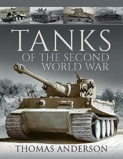 Tanks of the Second World War - Anderson, Thomas