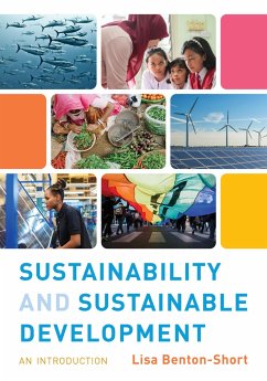 Sustainability and Sustainable Development: An Introduction - Benton-Short, Lisa