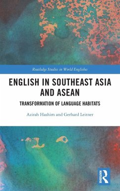 English in Southeast Asia and ASEAN - Hashim, Azirah; Leitner, Gerhard