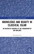 Knowledge and Beauty in Classical Islam - Bild 1