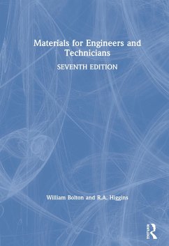 Materials for Engineers and Technicians - Bolton, William; Higgins, R A