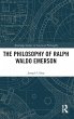 The Philosophy of Ralph Waldo Emerson - Bild 1