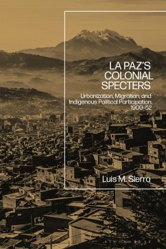 Cover La Paz's Colonial Specters