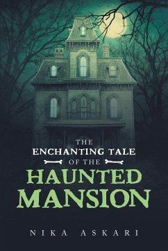 The Enchanting Tale of the Haunted Mansion - Askari, Nika