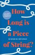 How Long Is a Piece of String? - Bild 1