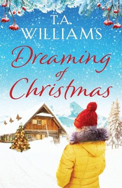 Dreaming of Christmas - Williams, T.A.