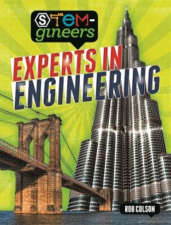 STEM-gineers: Experts of Engineering - Colson, Rob