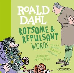 Roald Dahl Rotsome and Repulsant Words - Rennie, Susan; Dahl, Roald