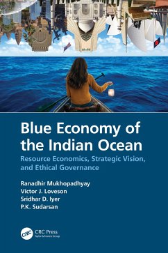 Blue Economy of the Indian Ocean - Mukhopadhyay, Ranadhir; Loveson, Victor J; Iyer, Sridhar D