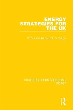 Energy Strategies for the UK - Littlechild, Stephen; Vaidya, Kirit
