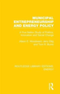 Municipal Entrepreneurship and Energy Policy - Woodward, Alison E; Ellig, Jerry; Burns, Tom R