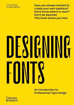 Designing Fonts - Campe, Chris; Rausch, Ulrike