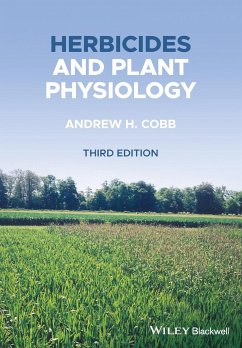 Herbicides and Plant Physiology - Cobb, Andrew H. (Harper Adams University College)