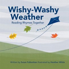 Wishy-Washy Weather: Reading Rhymes Together - Falkenhan, Susan