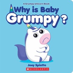 Cover Why Is Baby Grumpy? (a Grumpy Unicorn Board Book)