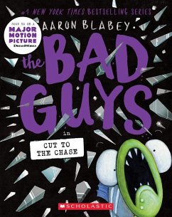 The Bad Guys in Cut to the Chase (the Bad Guys #13) - Blabey, Aaron