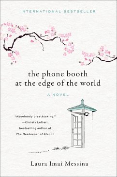 The Phone Booth at the Edge of the World - Imai Messina, Laura