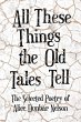 All These Things the Old Tales Tell -... - Bild 1