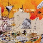 Christina McPhee: A Commonplace Book