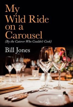 My Wild Ride on a Carousel - Jones, Bill