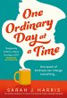 One Ordinary Day at a Time - Bild 1
