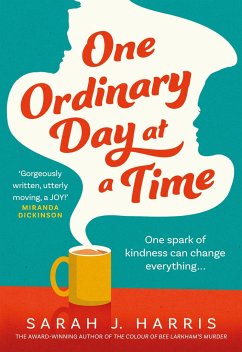 One Ordinary Day at a Time - Harris, Sarah J.