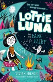 French, V: Lottie Luna and the Fang Fairy