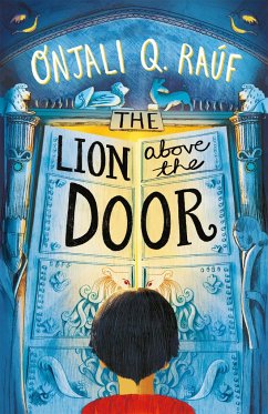 The Lion Above the Door - Raúf, Onjali Q.