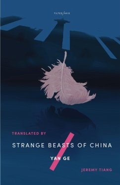 Strange Beasts of China - Ge, Yan
