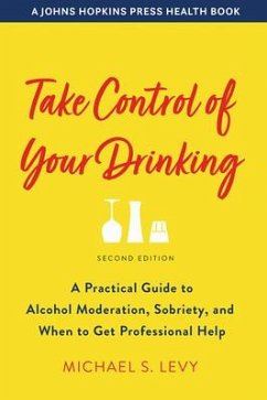 Take Control of Your Drinking - Levy, Michael S