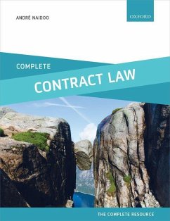 Complete Contract Law - Naidoo, Andre (Senior Lecturer, Leicester De Montfort Law School)