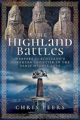 The Highland Battles The Highland Battles