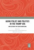 Aging Policy and Politics in the Trump Era