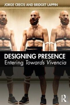 Designing Presence - Crecis, Jorge; Lappin, Bridget