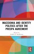 Macedonia and Identity Politics After... - Bild 1