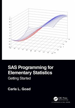 SAS Programming for Elementary Statistics - Goad, Carla L