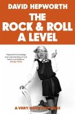 Rock & Roll a Level: The Only Quiz Book You Need