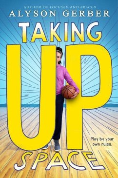 Taking Up Space - Gerber, Alyson