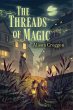 The Threads of Magic - Bild 1