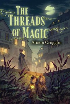 The Threads of Magic - Croggon, Alison