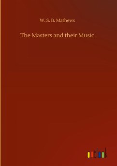 The Masters and their Music