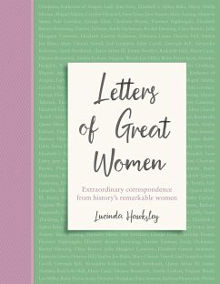 Letters of Great Women - Hawksley, Lucinda